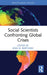 Social Scientists Confronting Global Crises by Jean M. Bartunek
