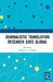 Journalistic Translation Research Goes Global by Roberto A. Valdeón