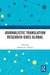 Journalistic Translation Research Goes Global by Roberto A. Valdeón