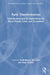 Rural Transformations: Globalization and Its Implications for Rural People, Land, and Economies by Holly Barcus