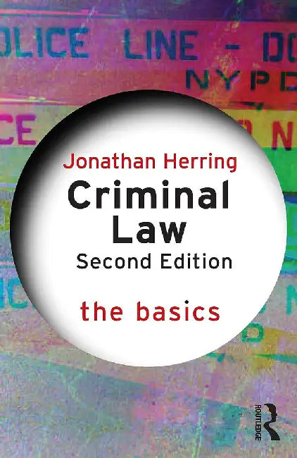 Criminal Law: The Basics by HERRING, Russell