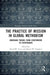 The Practice of Mission in Global Methodism: Emerging Trends from Everywhere to Everywhere by David W. Scott