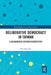 Deliberative Democracy in Taiwan: A Deliberative Systems Perspective by Mei-Fang Fan