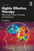 Highly Effective Therapy: Effecting Deep Change in Counseling and Psychotherapy by Len Sperry