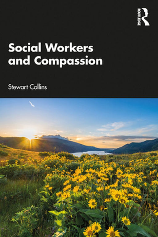 Social Workers and Compassion by Stewart Collins