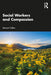 Social Workers and Compassion by Stewart Collins
