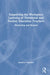 Supporting the Workplace Learning of Vocational and Further Education Teachers: Mentoring and Beyond by Susanne Francisco