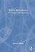 Kinetic Atmospheres: Performance and Immersion by Johannes Birringer