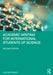 Academic Writing for International Students of Science by Jane Bottomley