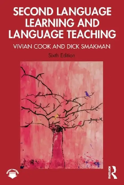 Second Language Learning and Language Teaching by Vivian Cook