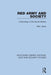 Red Army and Society: A Sociology of the Soviet Military by Ellen Jones