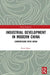 Industrial Development in Modern China: Comparisons with Japan by Quan Guan