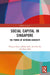 Social Capital in Singapore: The Power of Network Diversity by Vincent Chua