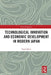 Technological Innovation and Economic Development in Modern Japan by Guan Quan