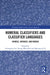 Numeral Classifiers and Classifier Languages: Chinese, Japanese, and Korean by Chungmin Lee