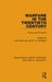 Warfare in the Twentieth Century: Theory and Practice by Colin McInnes