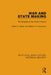 War and State Making: The Shaping of the Global Powers by Rasler Karen A.