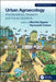 Urban Agroecology: Interdisciplinary Research and Future Directions by Monika Egerer