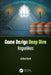 Game Design Deep Dive: Roguelikes by Joshua Bycer