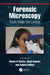 Forensic Microscopy: Truth Under the Lenses by Ritesh K Shukla
