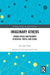 Imaginary Athens: Urban Space and Memory in Berlin, Tokyo, and Seoul by Jin-Sung Chun