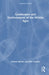 Landscapes and Environments of the Middle Ages by Michael Bintley