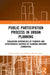 Public Participation Process in Urban Planning: Evaluation Approaches of Fairness and Effectiveness Criteria of Planning Advisory Committees by Kamal Uddin