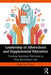 Leadership of Afterschool and Supplemental Education: Creating Seamless Pathways to Postsecondary Life by Carter