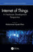 Internet of Things: A Hardware Development Perspective by Mohammad Ayoub Khan