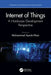 Internet of Things: A Hardware Development Perspective by Mohammad Ayoub Khan