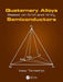 Quaternary Alloys Based on IV-VI and IV-Vi2 Semiconductors by Vasyl Tomashyk