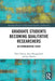Graduate Students Becoming Qualitative Researchers: An Ethnographic Study by Char Ullman