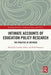 Intimate Accounts of Education Policy Research: The Practice of Methods by Camilla Addey