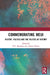 Commemorating Meiji: History, Politics and the Politics of History by D. V. Botsman