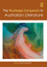 The Routledge Companion to Australian Literature by Jessica Gildersleeve