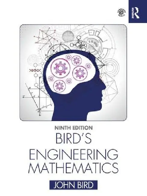 Bird's Engineering Mathematics by Bird John