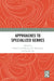 Approaches to Specialized Genres by Kathy Ling LIN