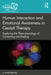 Human Interaction and Emotional Awareness in Gestalt Therapy: Exploring the Phenomenology of Contacting and Feeling by H. Peter Dreitzel