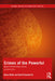 Crimes of the Powerful: White-Collar Crime and Beyond by Dawn Rothe