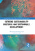 Extreme Sustainability Rhetoric and Sustainable Development by Mauro Fracarolli Nunes
