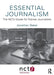 Essential Journalism: The NCTJ Guide for Trainee Journalists by Jonathan Baker