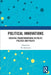 Political Innovations: Creative Transformations in Polity, Politics and Policy by Eva Sørensen