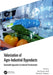 Valorization of Agro-Industrial Byproducts: Sustainable Approaches for Industrial Transformation by Anil Kumar Anal