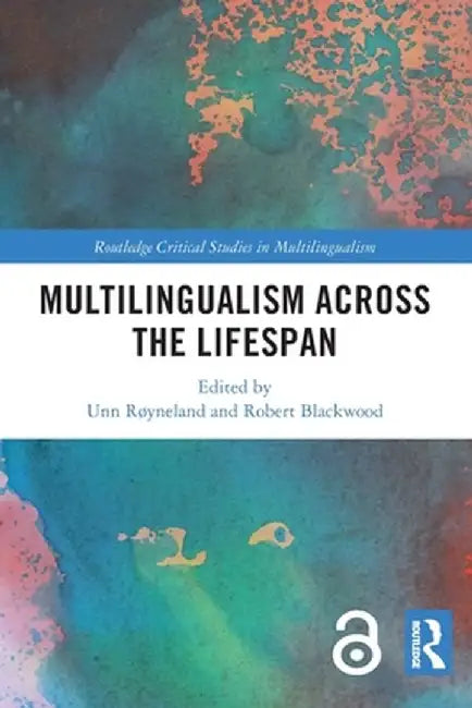 Multilingualism across the Lifespan by Unn Røyneland