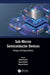 Sub-Micron Semiconductor Devices: Design and Applications by Ashish Raman