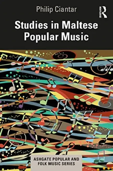 Studies in Maltese Popular Music by Ciantar Philip