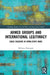 Armed Groups and International Legitimacy: Child Soldiers in Intra-State Conflict by Plowright William