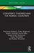 Conspiracy Theories and the Nordic Countries by Anastasiya Astapova