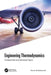 Engineering Thermodynamics: Fundamental and Advanced Topics by Kavati Venkateswarlu
