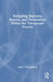 Navigating Ruptures, Repairs, and Termination Within the Therapeutic Process by Judy Z. Koenigsberg